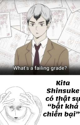 Kita Shinsuke có thật sự bất khả chiến bại? | AtsuKita | SunaOsa
