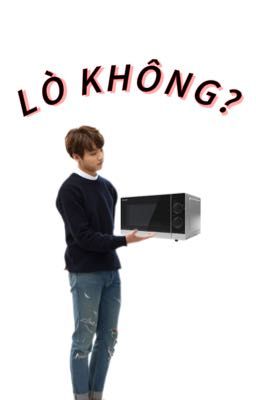 [Kookmin] Lò không?