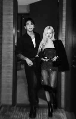 [KOOKROSÉ|CHAEKOOK] VÌ EM MÀ HÈN MỌN