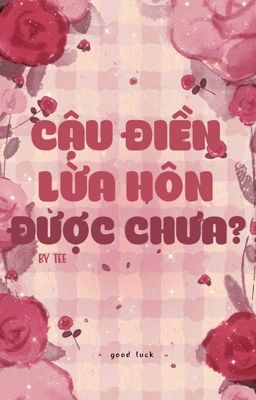 [ KookV ] Cậu Điền lừa hôn được chưa?