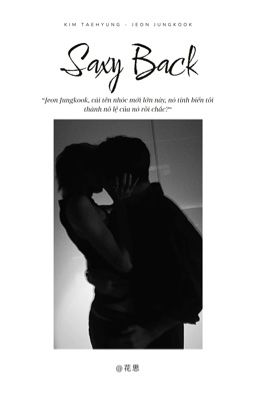 KookV| Saxy Back