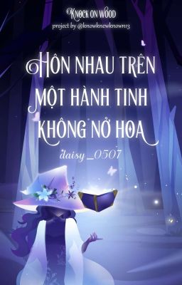 KOW🪄01:00 | Hôn nhau trên một hành tinh không nở hoa