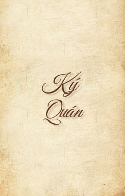 Ký Quán - Phục Vụ Kí Ức Thất Lạc