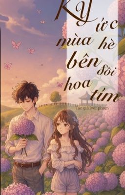 Ký ức mùa hè bên đồi hoa tím