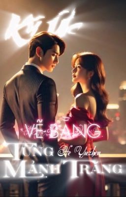 Ký Ức Vẽ Bằng Từng Mảnh Trăng