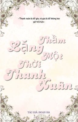 Lặng thầm một thời thanh xuân 