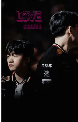 [ LCK ] LOVE SERIES