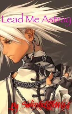 Lead Me Astray 