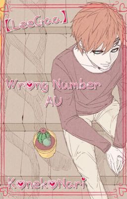 【LeeGaa】Wrong Number AU