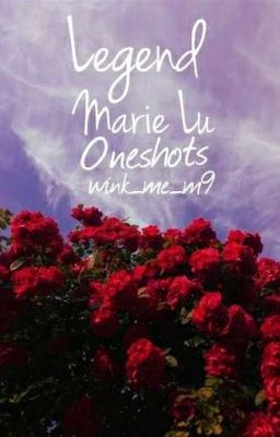 Legend Oneshots