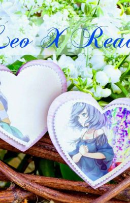 Leo x reader