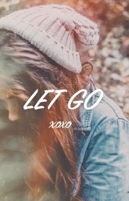 Let go.
