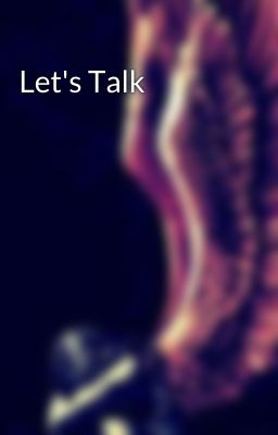 Let's Talk