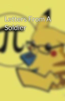 Letters From A Soldier