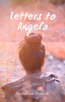 Letters to Angela