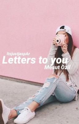 Letters to you 