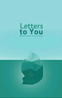 Letters to You