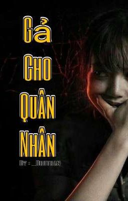 [ Lichaeng Futa ] Gả Cho Quân Nhân 🔞