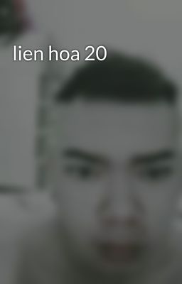 lien hoa 20