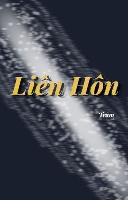 Liên Hôn-ABO(tình trai)