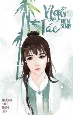 [Liên tái] Ngỗ tác tiên sinh