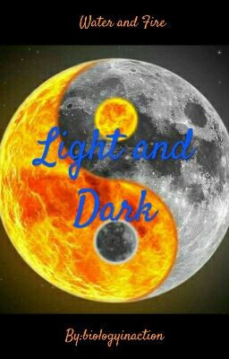 Light and Dark
