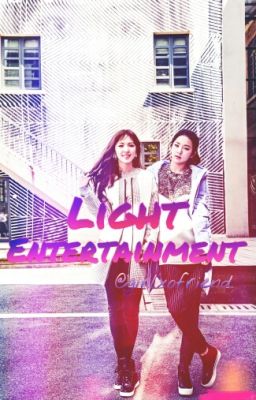 LIGHT ENTERTAINMENT (OPEN)