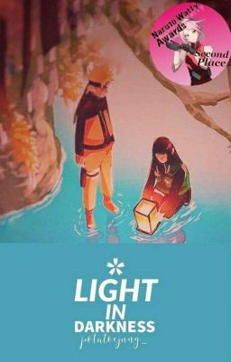 Light In Darkness •NaruHina•