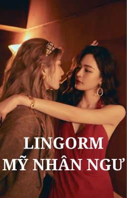 LINGORM | MỸ NHÂN NGƯ