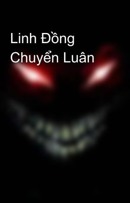 Linh Đồng Chuyển Luân 