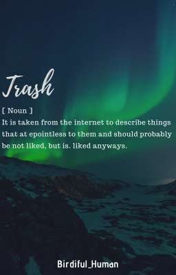 Literal Trash - Random Stuff