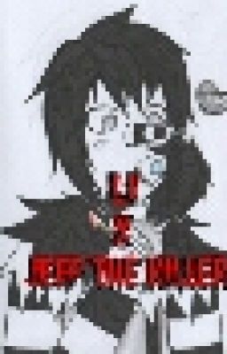 LJ x Jeff the Killer