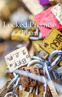 Locked Promise (phan)