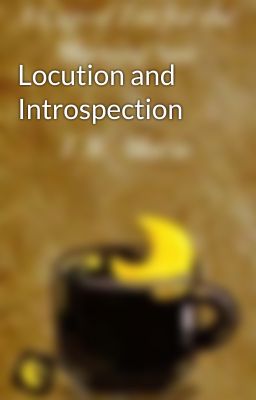 Locution and Introspection