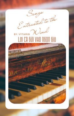 Lời Ca Gửi Vào Ngọn Gió