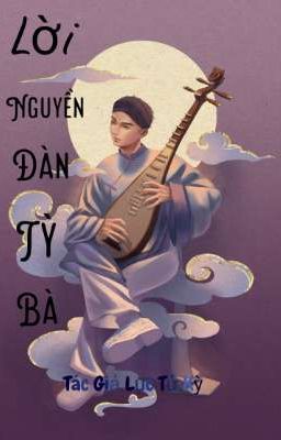 Lời Nguyền Đàn Tỳ Bà 