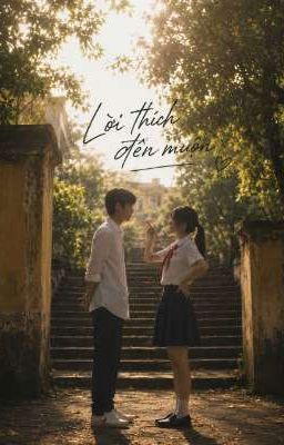 Lời Thích Đến Muộn