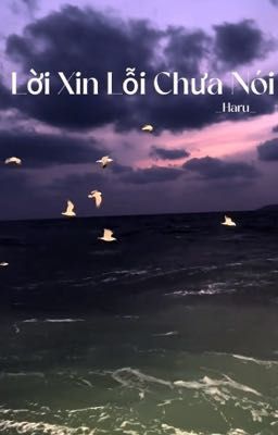 Lời Xin Lỗi Chưa Nói