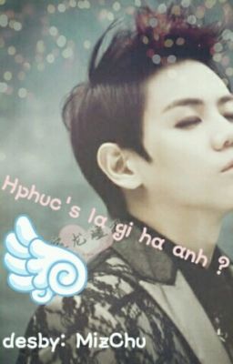 [ Longfic ] [ Junseob ] hạnh phúc là gì hã anh ?