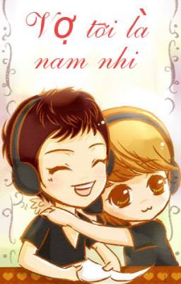 Longfic [Junseob ver] Vợ tôi là nam nhi