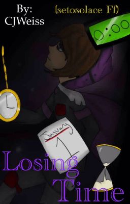 Losing Time(setosolace)