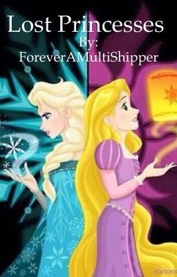 Lost Princesses (Book 1)