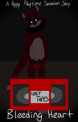 Lost Tapes - Bleeding Heart