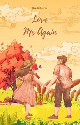 Love Me Again✓
