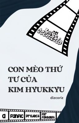 ⋆⁺☾Love Scenario | 21:00𖤓 ⁺⋆ Con mèo thứ tư của Kim Hyukkyu
