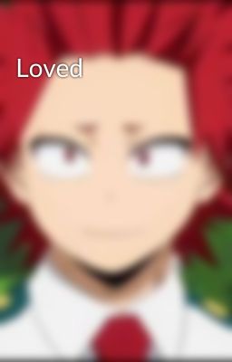 Loved