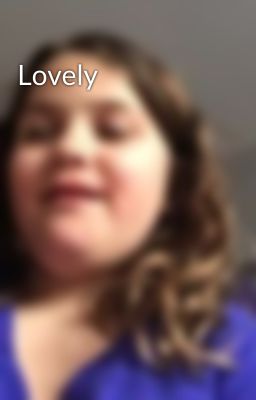 Lovely