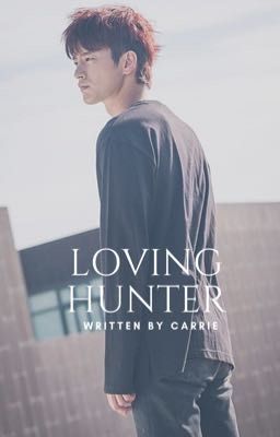 Loving Hunter (ManxMan) ✔️