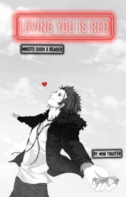 Loving You is Red