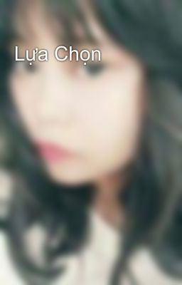 Lựa Chọn